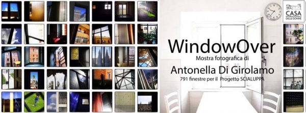 Antonella Di Girolamo. WindowOver