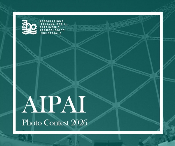 AIPAI Photo Contest. IV edizione del concorso dell&rsquo;Associazione Italiana per il Patrimonio Archeologico Industriale con il supporto di Rete Fotografia per valorizzare il patrimonio industriale attraverso la fotografia. Scadenza 8 dicembre