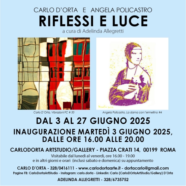 Carlo D'Orta e Angela Policastro. Riflessi e luce