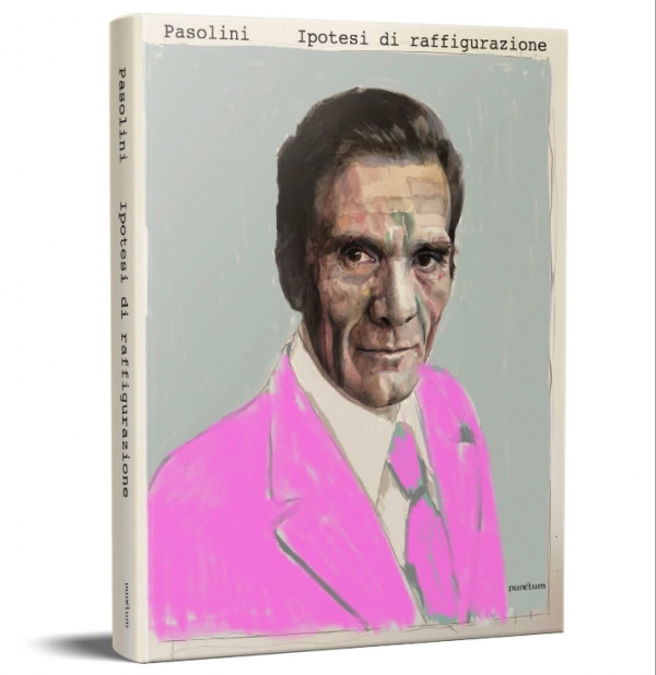 Pasolini &ndash; Ipotesi di raffigurazione. Per il cinquantesimo anniversario della sua morte, ripubblicato da Punctum Press il libro con una nuova copertina esclusiva realizzata dall&rsquo;artista Andrea Ventura