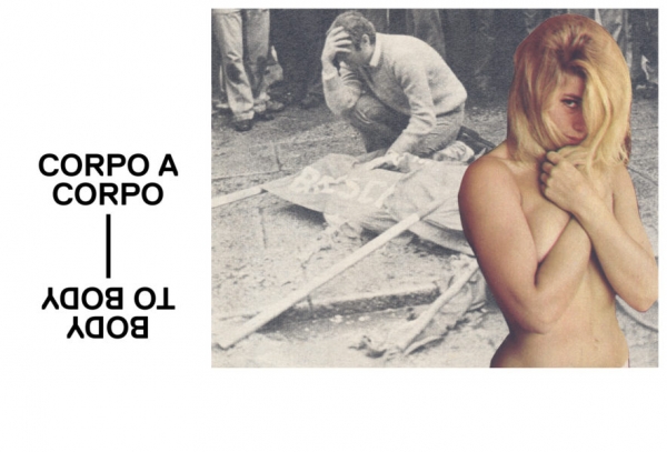 Corpo a corpo. Body to body