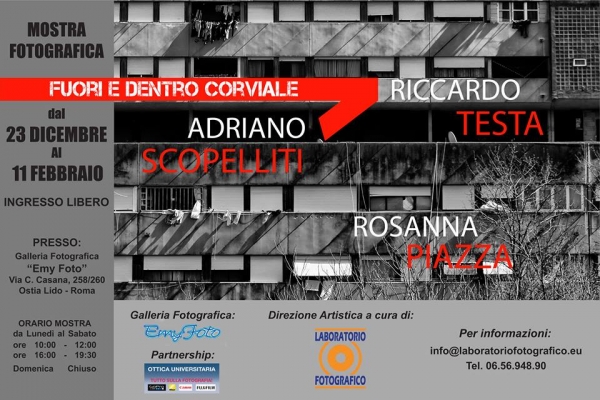Adriano Scopelliti, Rosanna Piazza, Riccardo Testa. Fuori e dentro Corviale