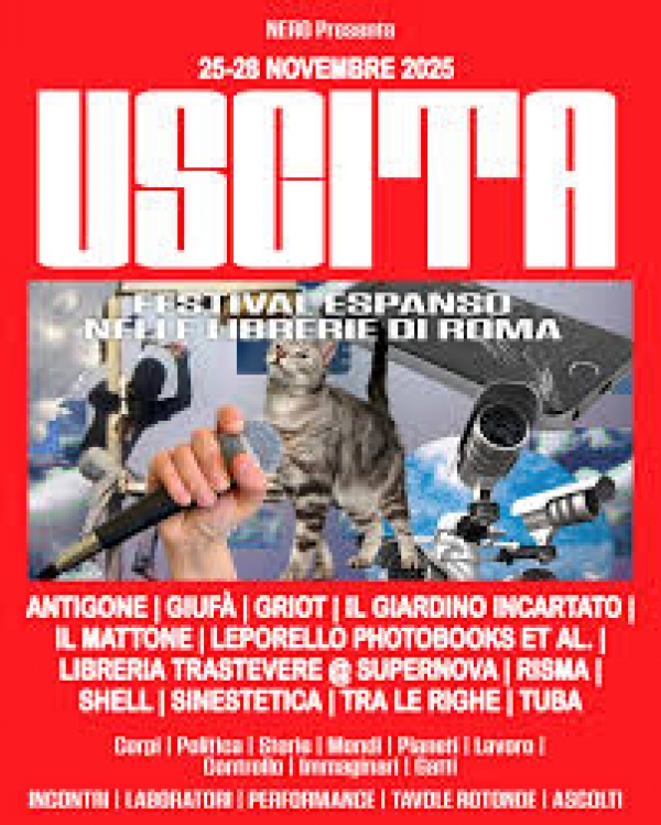 Uscita. Dal 25 al 28 novembre una manifestazione che mette in rete 12 librerie romane: incontri, laboratori, performance, tavole rotonde, ascolti in cui si parler&agrave; tra le altre cose di corpi, politica, storie, mondi, pianeti, lavoro e pure di gatti