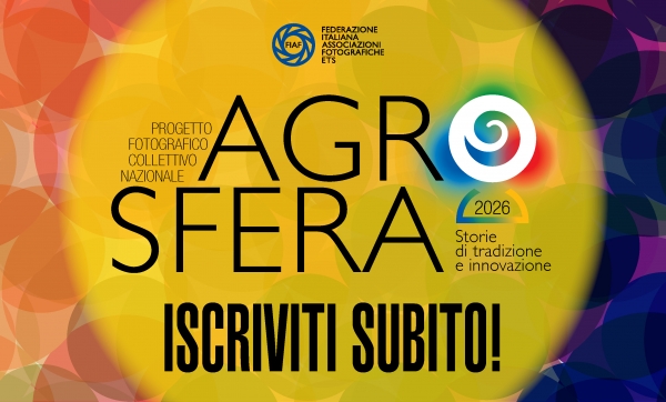 Agrosfera. Storie di tradizione e innovazione. Sono aperte le iscrizioni al Progetto fotografico collettivo nazionale di FIAF. Autrici e Autori singoli, Circoli e Gruppi possono iscriversi entro il 30 novembre