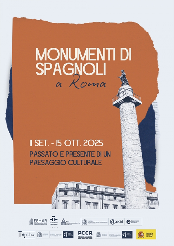 Monumenti di spagnoli a Roma. Passato e presente di un paesaggio culturale