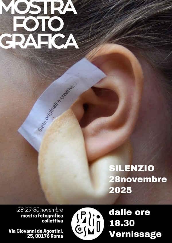 Silenzio. Venerd&igrave; 28 novembre allo Spazio Cosmo inaugura la mostra collettiva delle fotografie selezionate per l'omonimo concorso