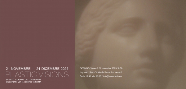 Plastic Visions Venerd&igrave; 21 novembre a Millepiani inaugura la mostra collettiva di fotografia, video e digital visual design a cura della piattaforma LoosenArt che esplora i temi dell'identit&agrave; e della memoria