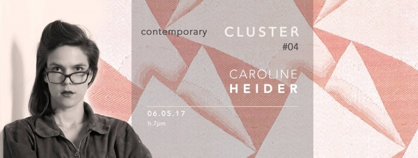 Caroline Heider. Contemporary Cluster #4